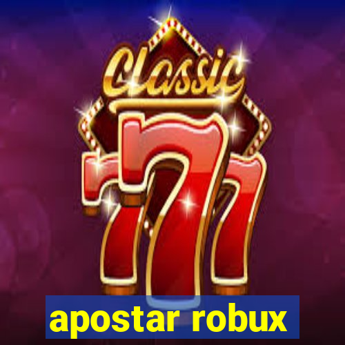 apostar robux